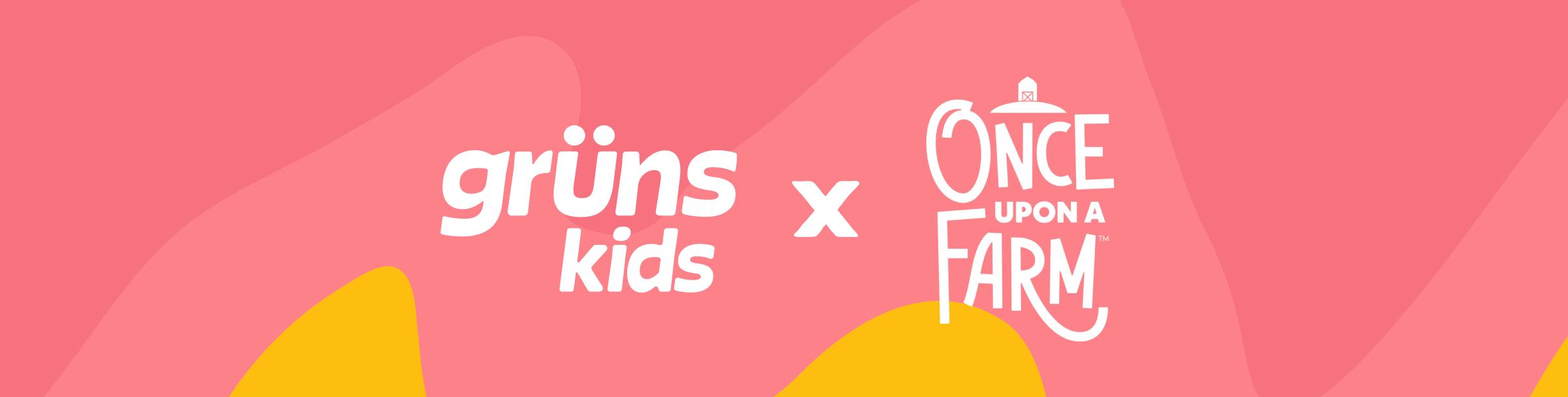 Gr&uuml;ns Kids X Once Upon a Farm&trade;