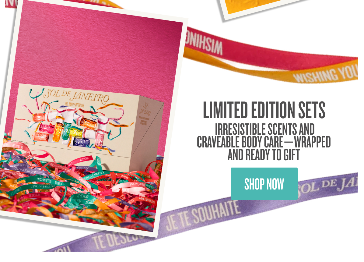 Limited edition sets - SHOP NOW