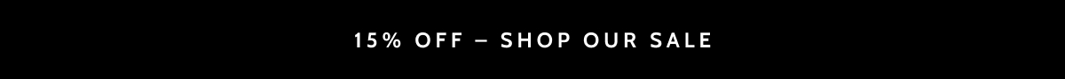 15% off. Shop our sale.