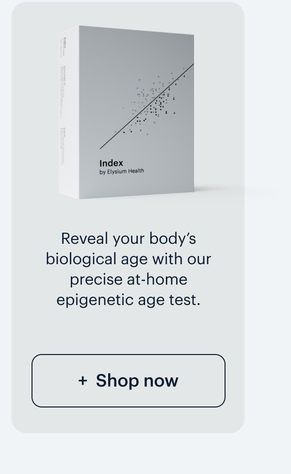Index I Reveal your body&rsquo;s biological age with our precise at-home epigenetic age test. I Shop now