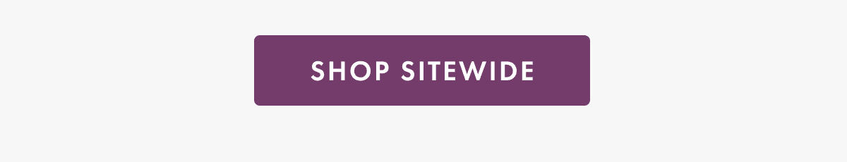 SHOP SITEWIDE
