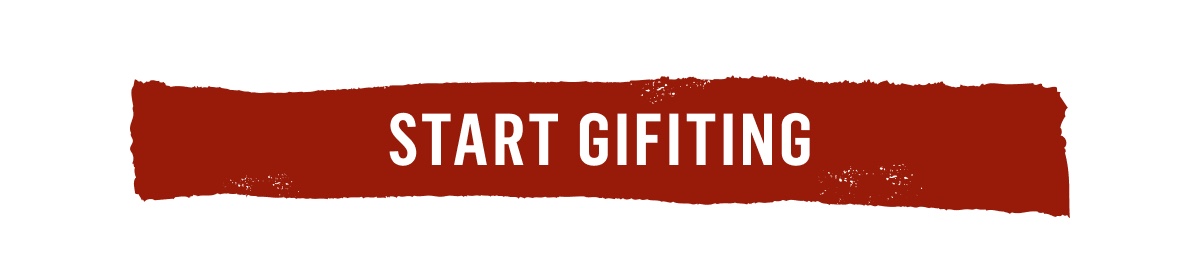 Start gifting