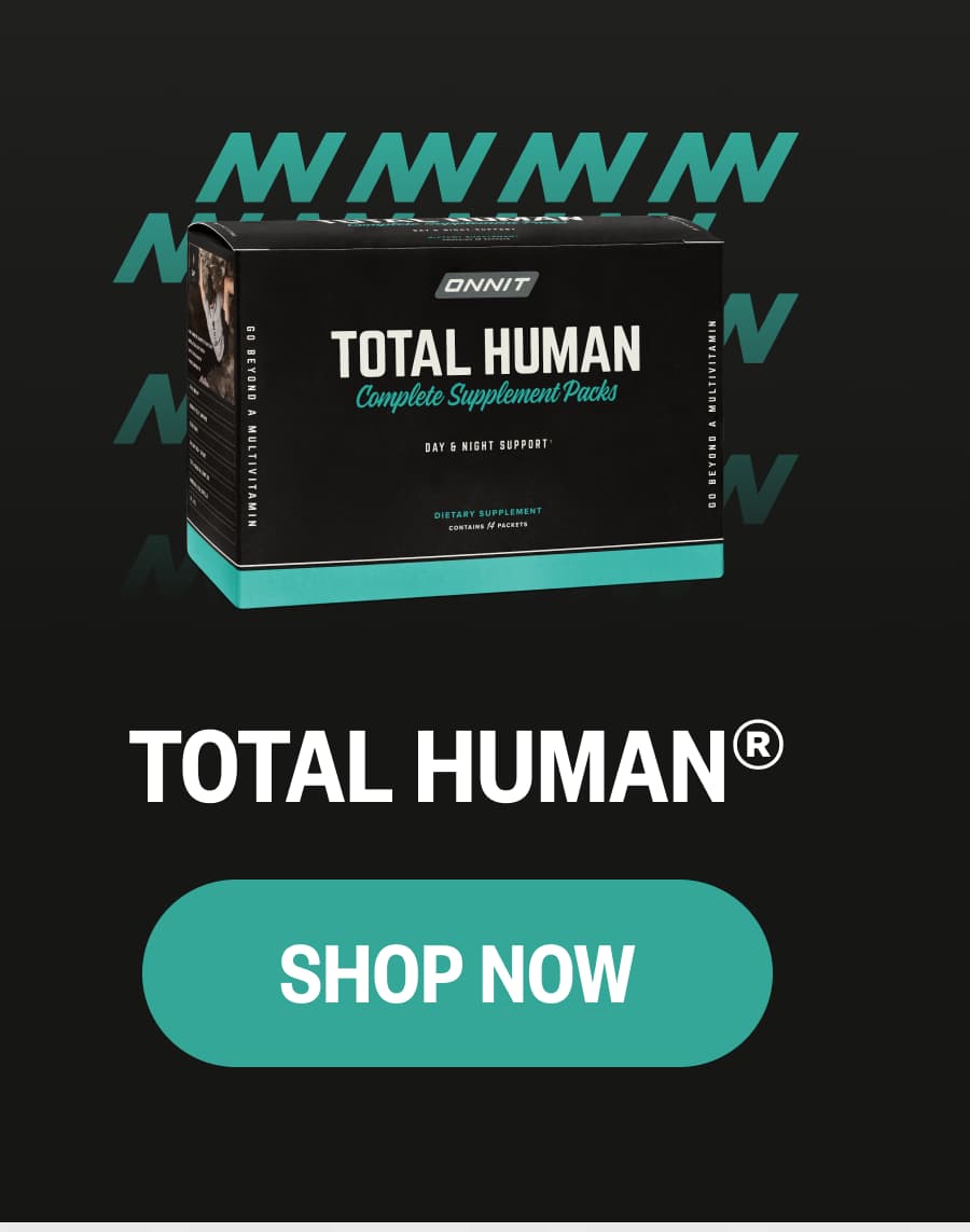 Total Human&reg; SHOP NOW
