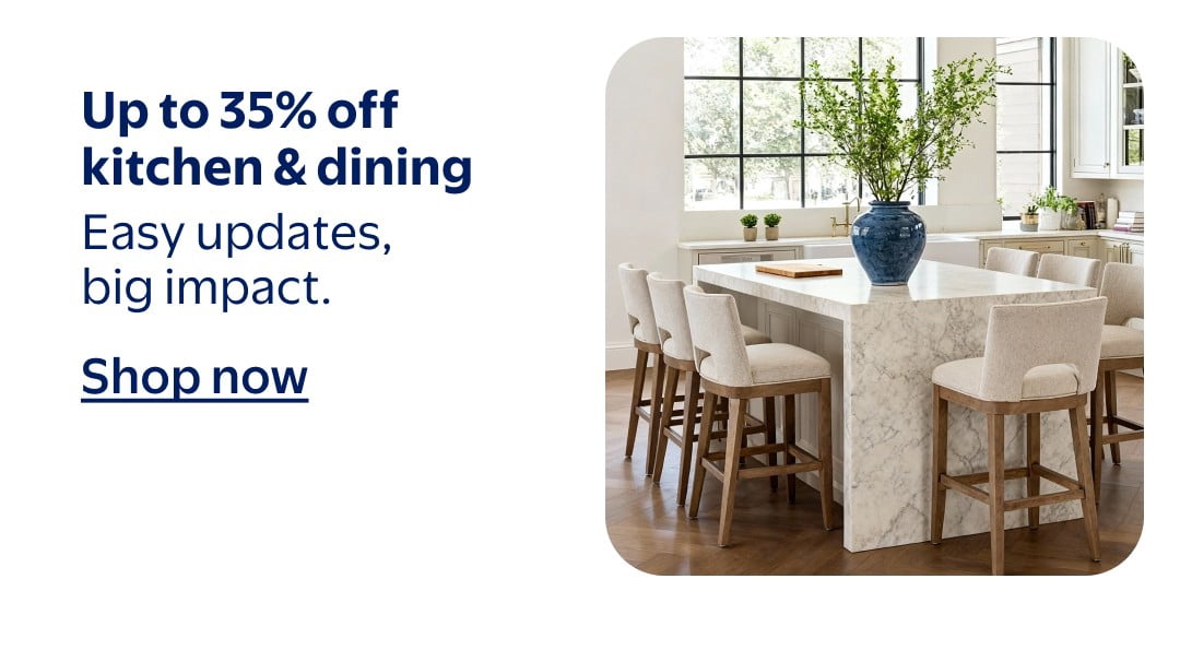 Up to 35% off kitchen & dining