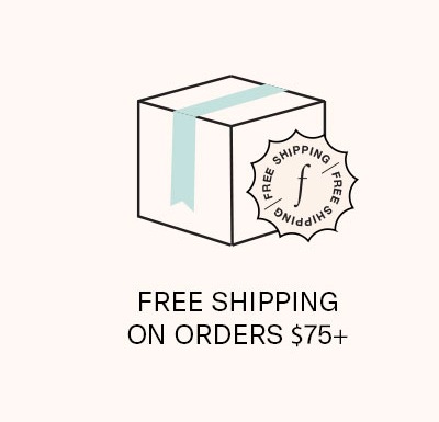 Free Shipping On Orders $75+