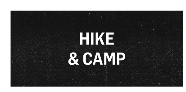 Hike and Camp