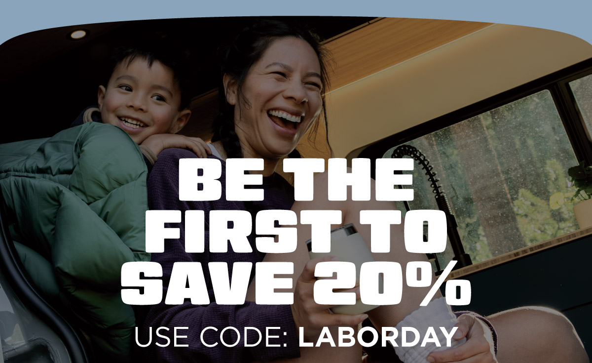 Be the first to SAVE 20% ON ALMOST EVERYTHING | use code: LABORDAY