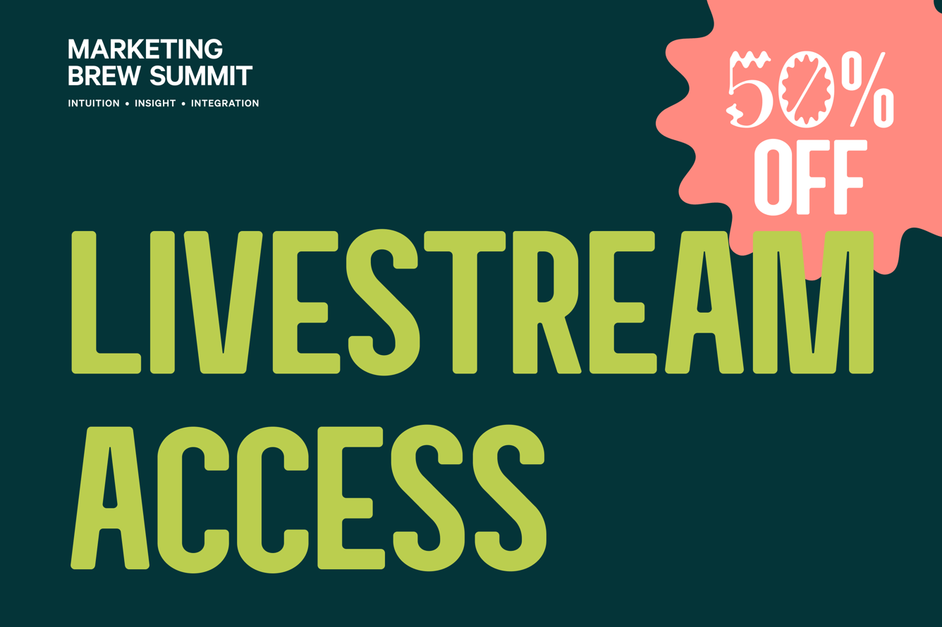 a graphic promoting livestream access to the Marketing Brew Summit for 50% off