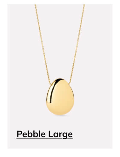Pebble Large
