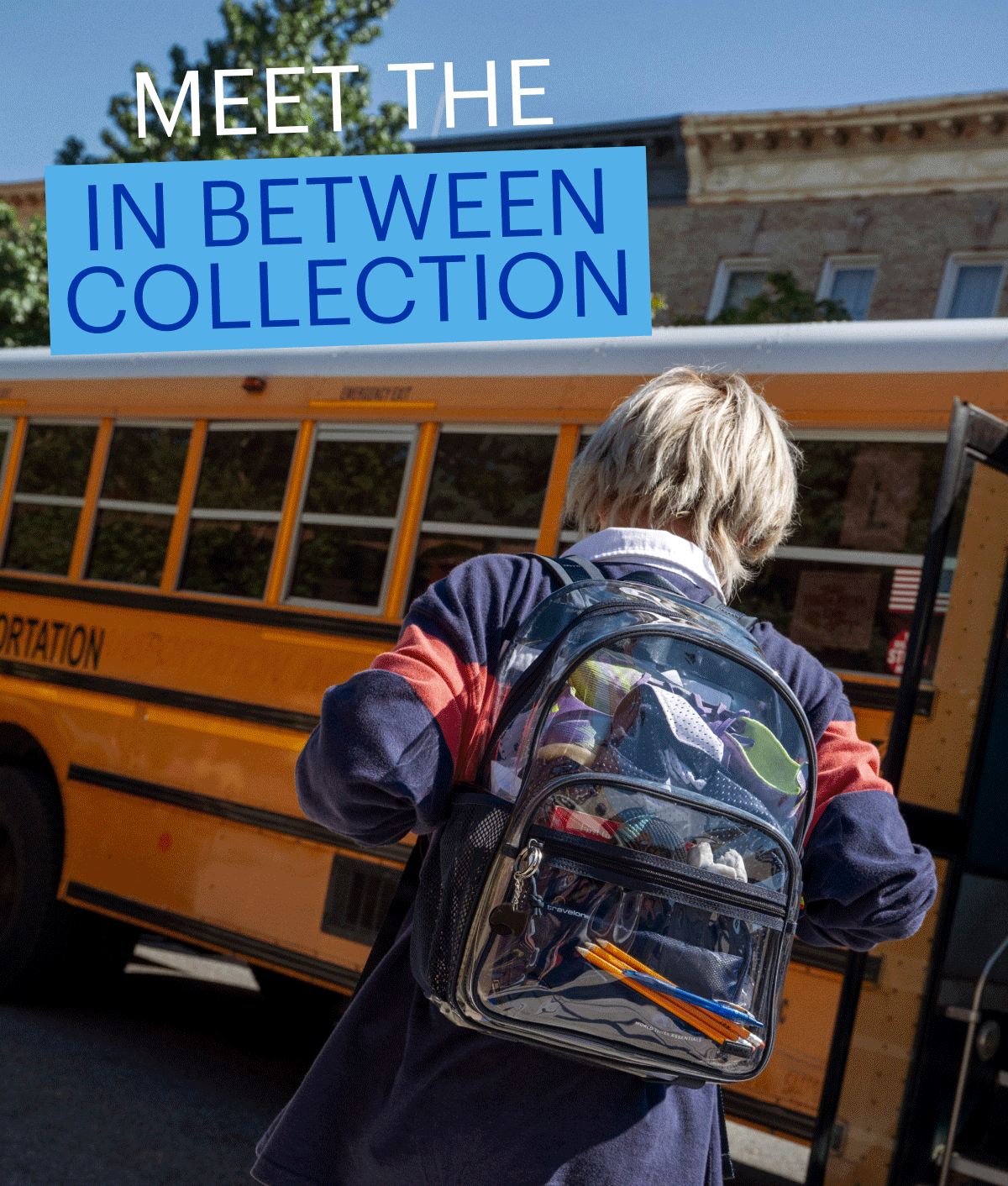 MEET THE BETWEEN COLLECTION
