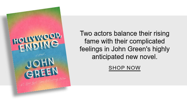 Two actors balance their rising fame with their complicated feelings in in John Green's highly anticipated new novel. | SHOP NOW