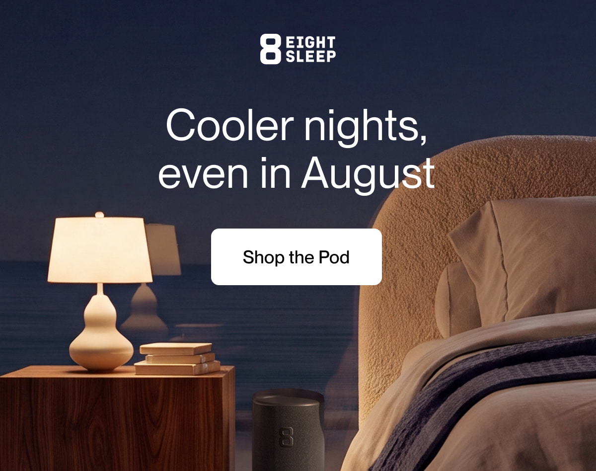 Cooler nights,  even in August
