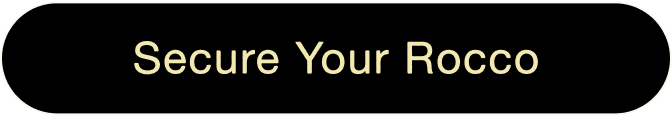 Secure Your Rocco