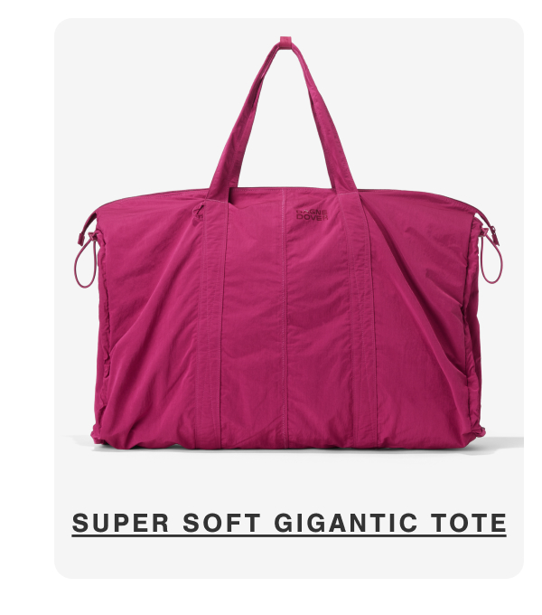 Super Soft Gigantic Tote