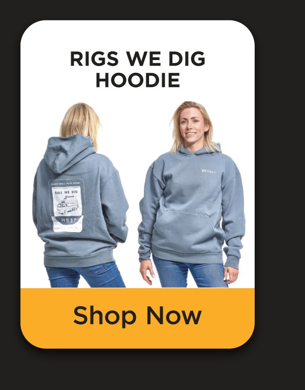 Shop the Rigs We Dig Hoodie