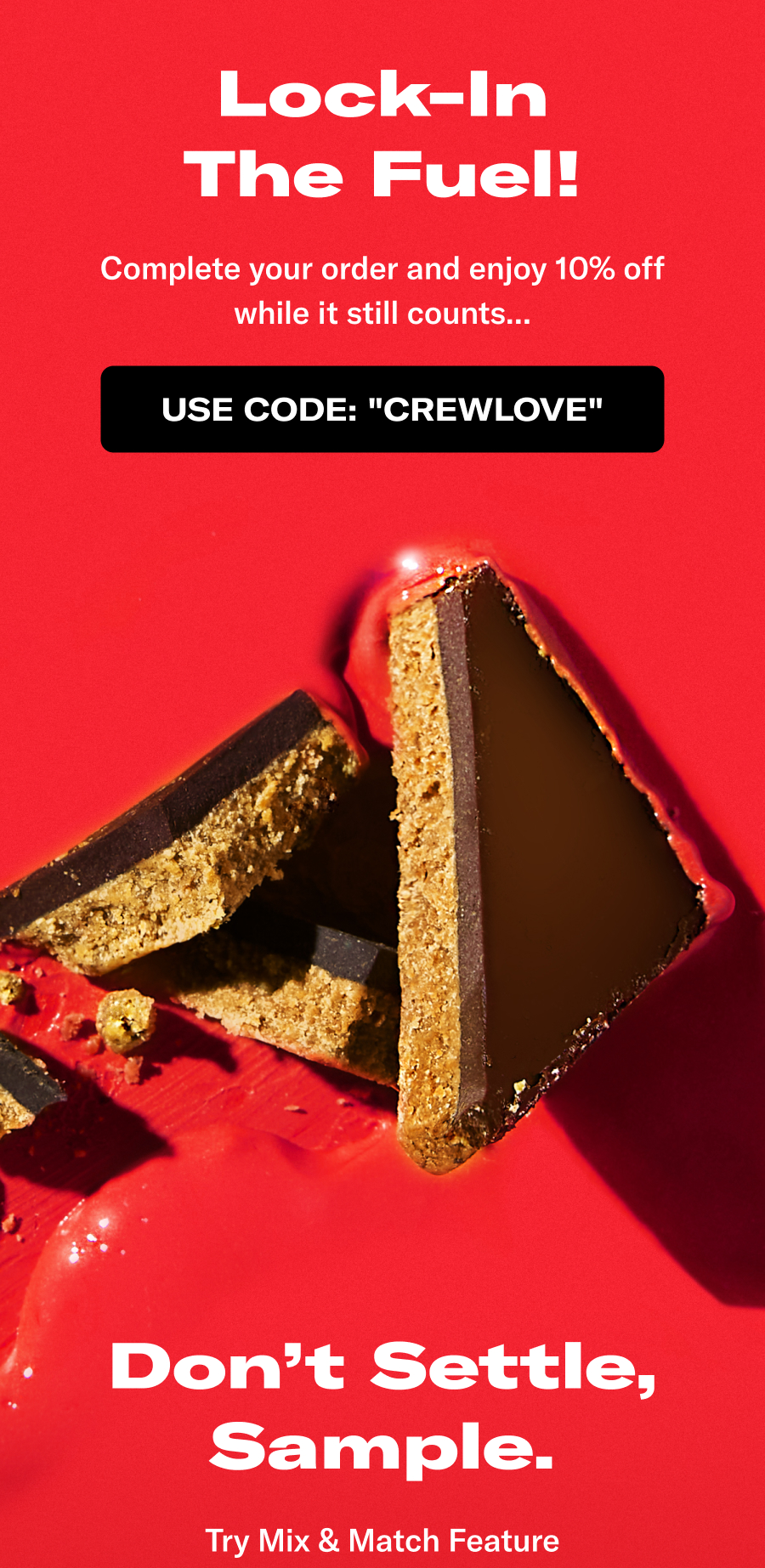 Lock-in the fuel! Complete your order and enjoy 10% off while it counts....