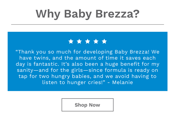 Why Baby Brezza?