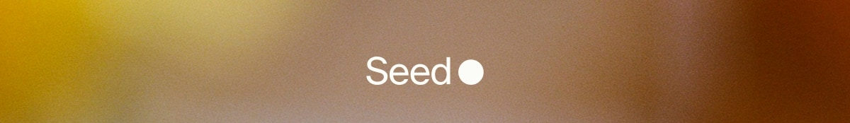 Seed