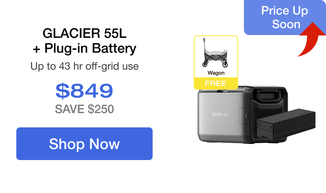 GLACIER 55L + Plug-in Battery $849 Save $250