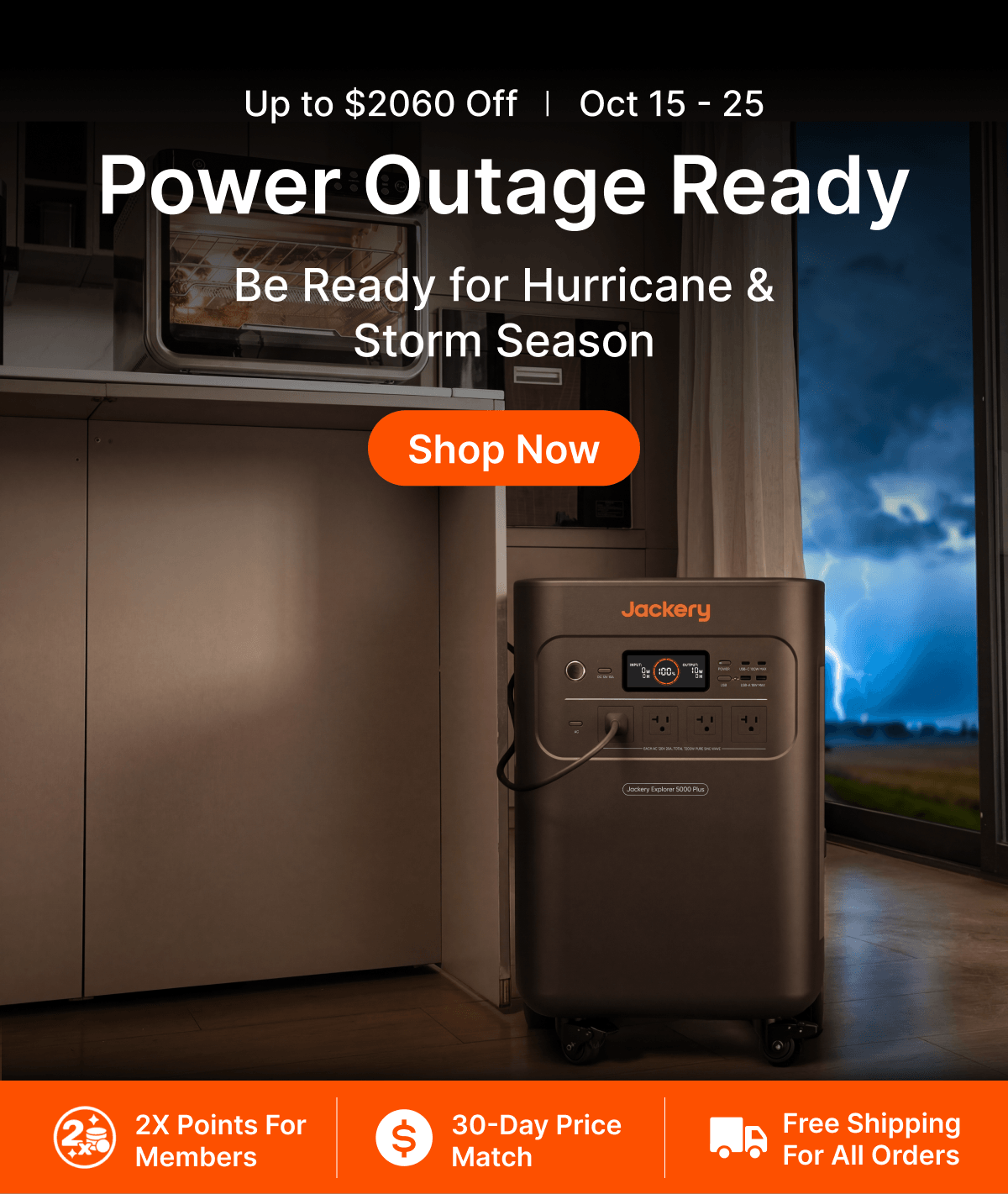 Up to $2060 Off |  Oct 15 &ndash; 25 Power Outage Ready Be Ready for Hurricane & Storm Season