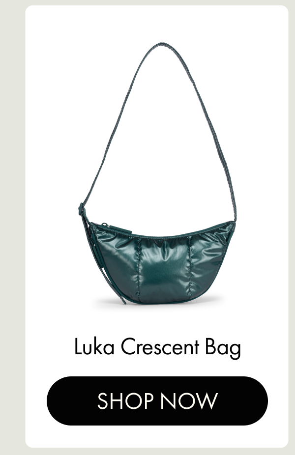 Luka Crescent Bag | SHOP NOW