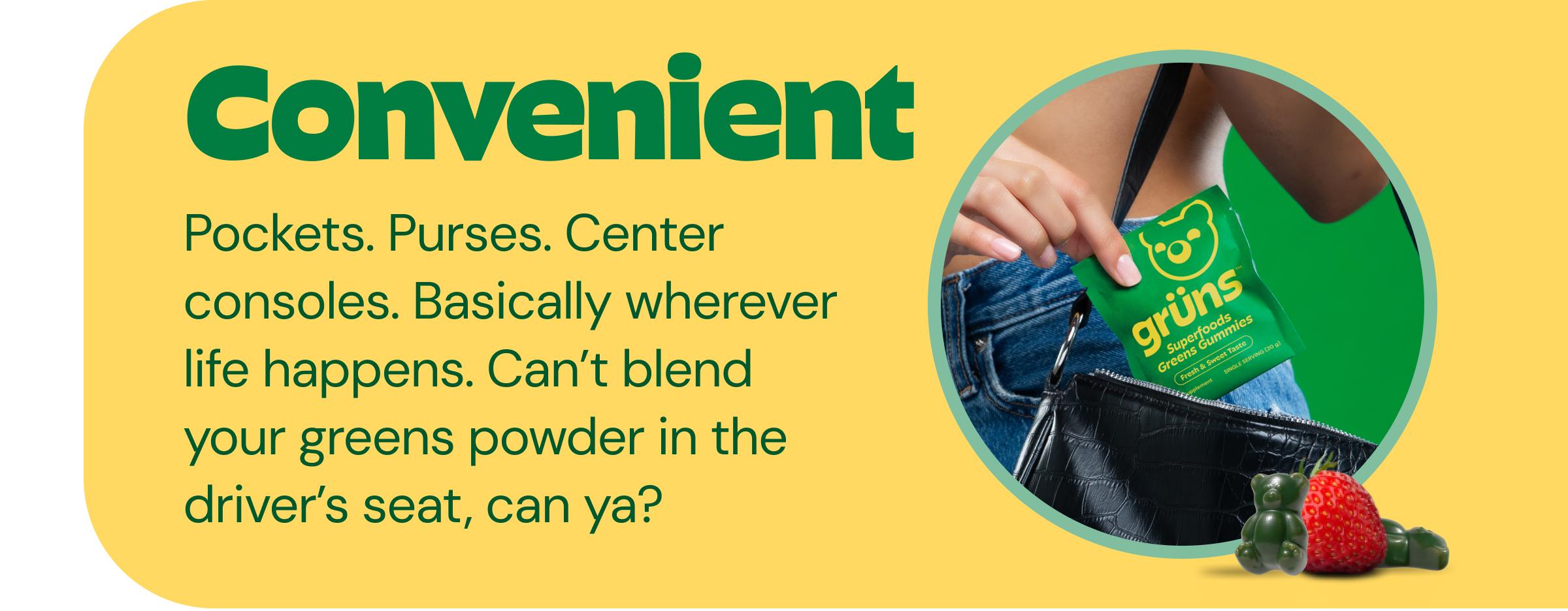 Convenient - Pockets. Purses. Center Consoles. Basically Wherever Life Happens. Can&rsquo;t Blend Your Greens Powder in the Driver&rsquo;s Seat, Can Ya?