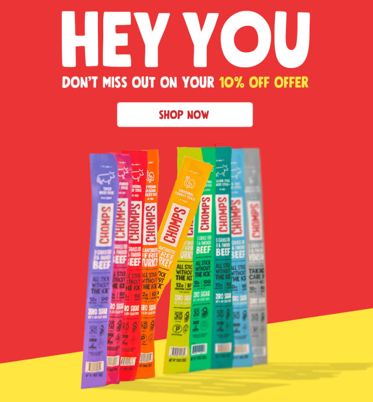 Hey You | Don't miss out on your 10% off offer | Shop Now