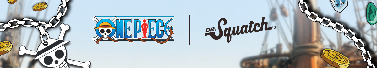 One Piece | Dr. Squatch