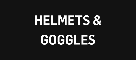 Helmets & Googles
