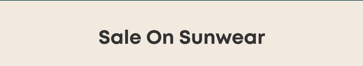 Sale On Sunwear