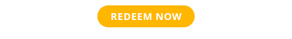 REDEEM NOW