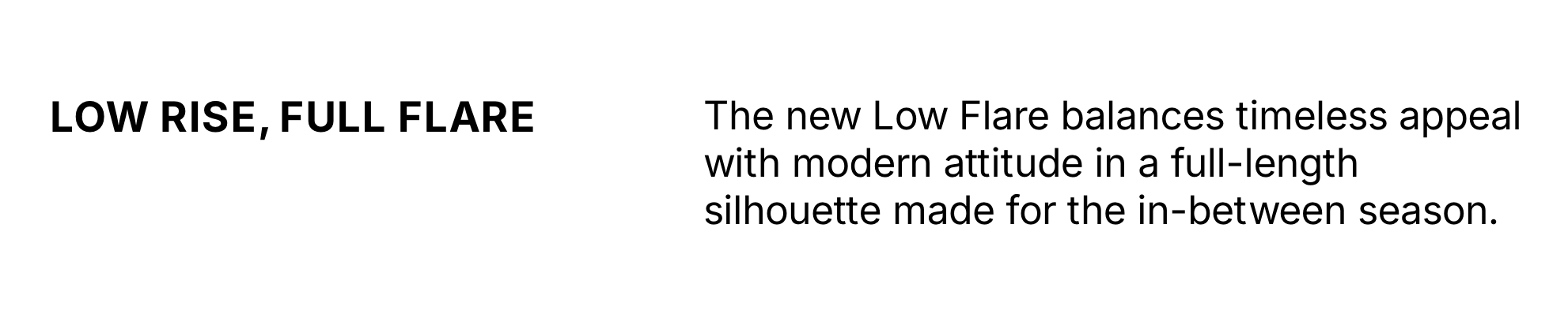 Shop New Low Flare