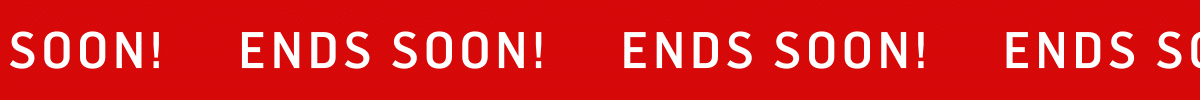 Ends Soon!