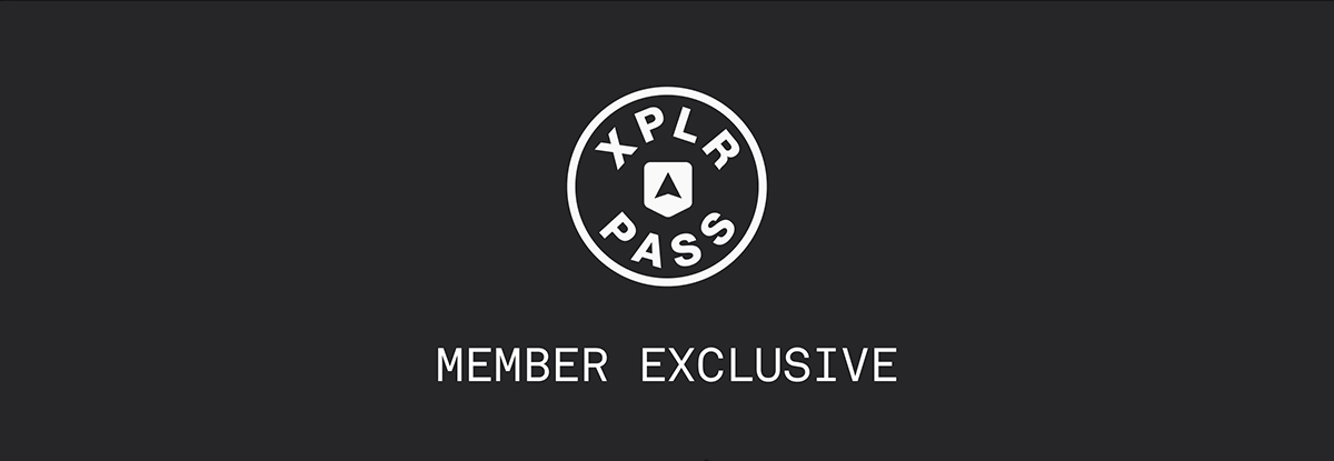 XPLR PASS Member Exclusive