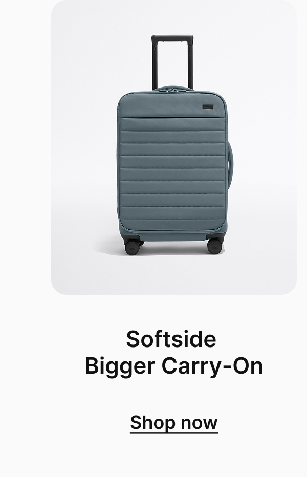 Softside Bigger Carry-On | Shop now