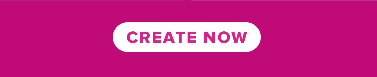Create Now