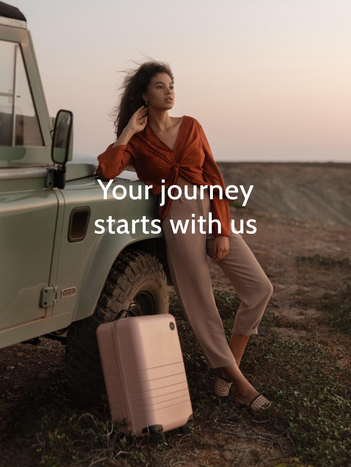 Your journey starts with us