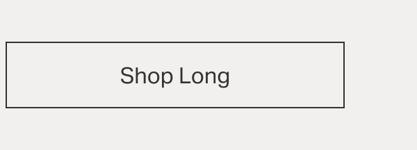 Shop Long