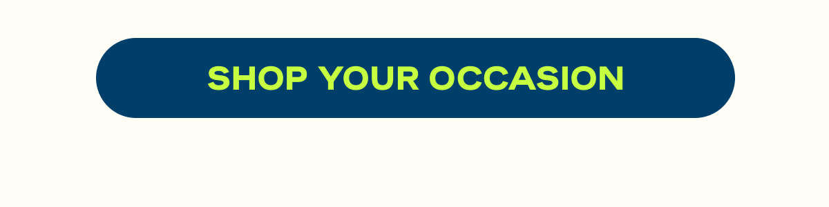 Shop your Occasion
