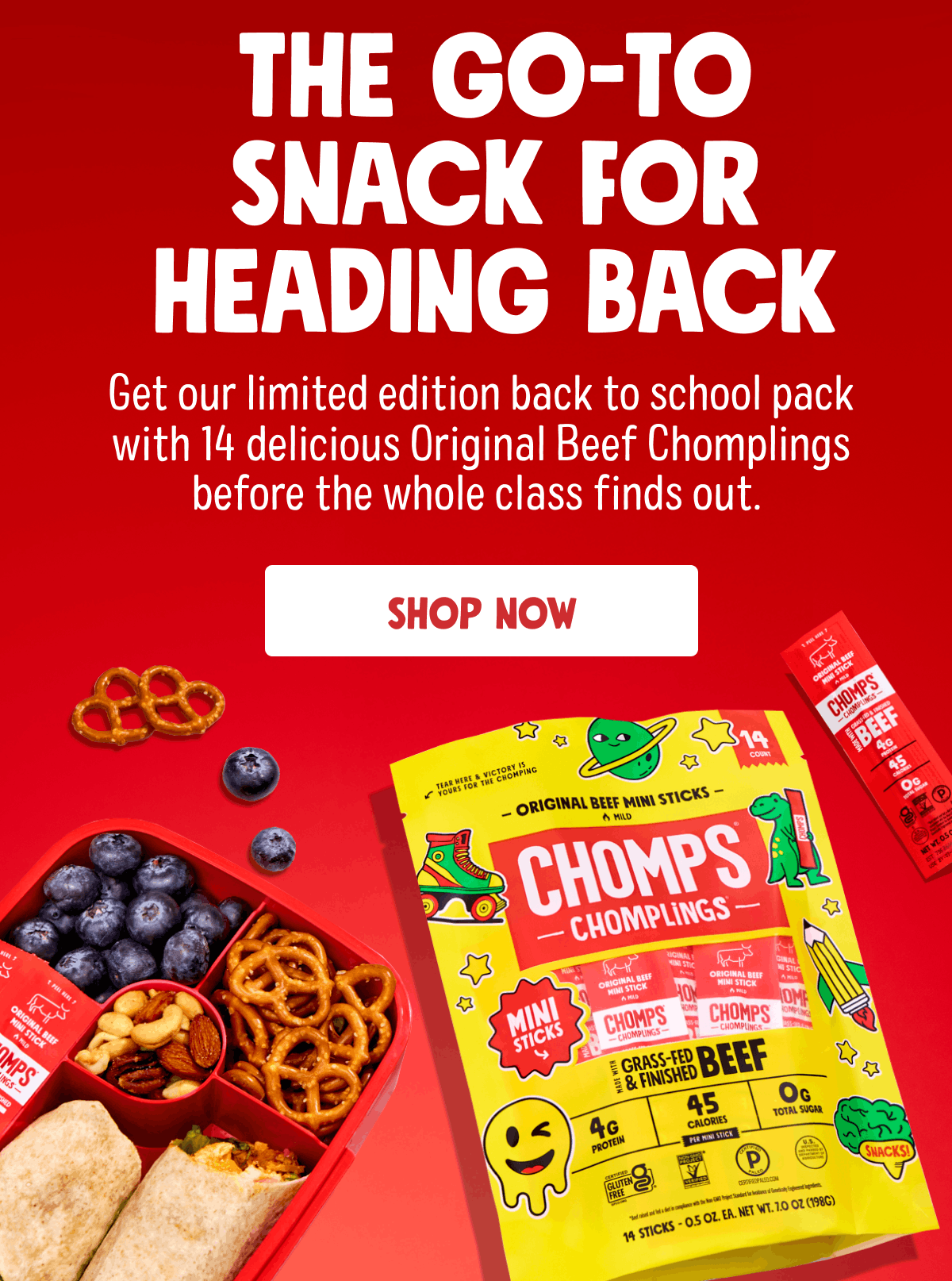 The Go-To Snack For Heading Back | Get our limited edition back to school pack with 14 delicious Original Beef Chomplings before the whole class finds out. | Shop Now