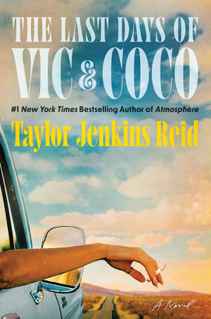 BOOK | The Last Days of Vic & Coco (Signed B&N Exclusive Book) By Taylor Jenkins Reid