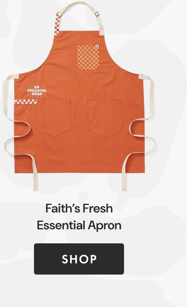 Faith&rsquo;s Fresh Essential Apron | Shop