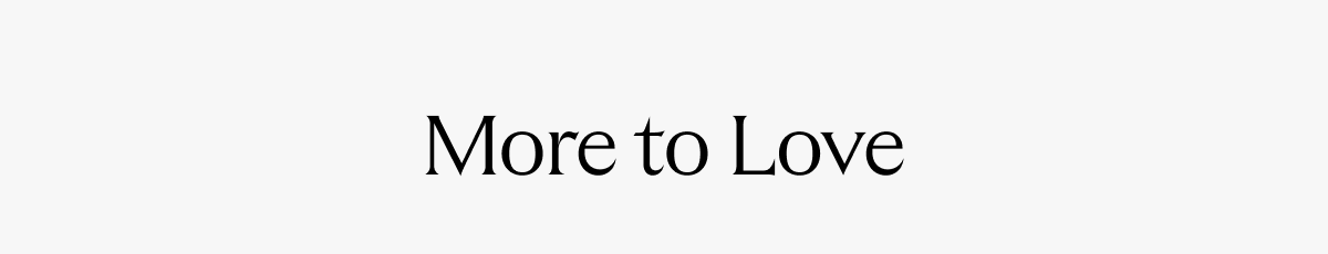 More to Love 
