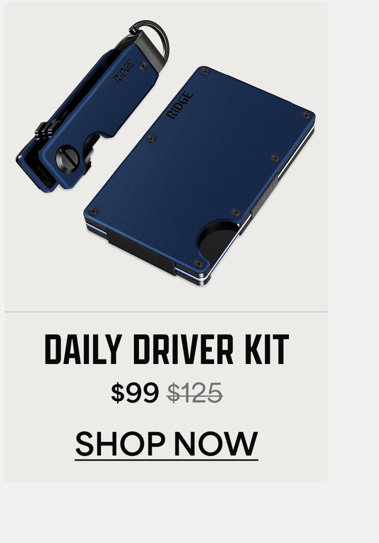 Daily Driver Kit. $99, was $125. Shop now