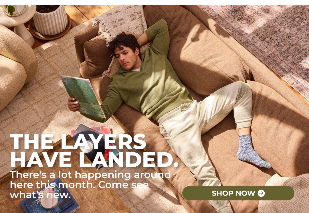 THE LAYERS HAVE LANDED: Shop Now.