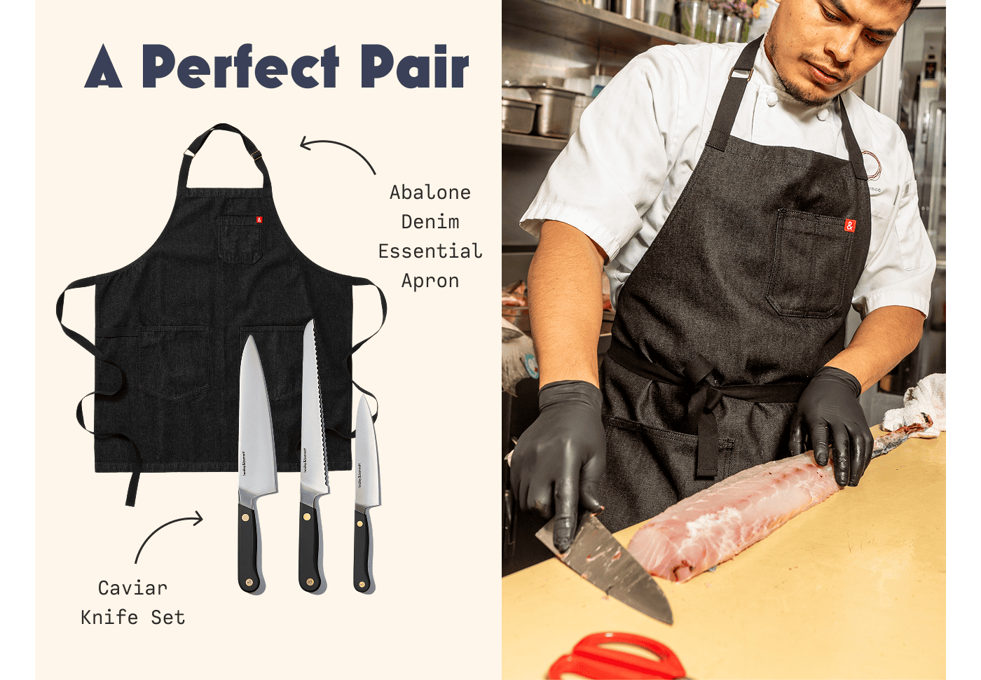 A Perfect Pair | Abalone Denim Essential Apron | Caviar Knife Set