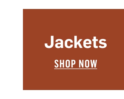 Jackets. Shop Now!