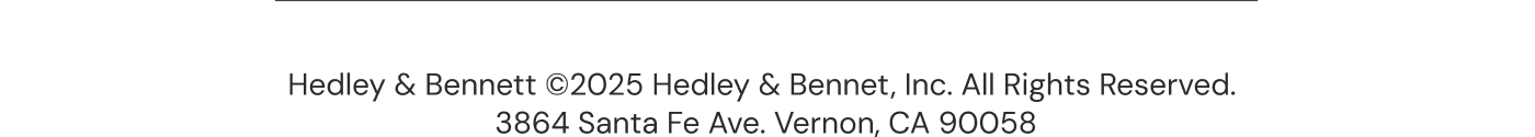 &copy; 2025  Hedley & Bennett