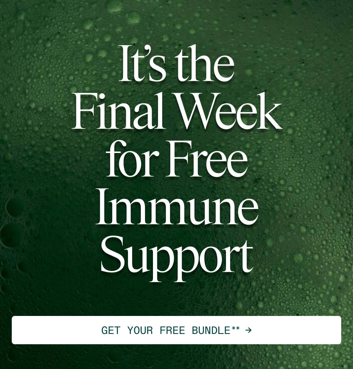 It's the final week for Immune Support Bundle