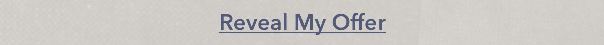Reveal My Offer